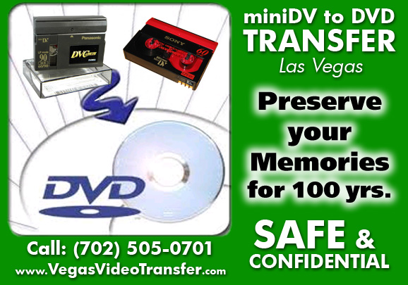 Vegas Video Restoration Transfer & Conversion 702 505 0701